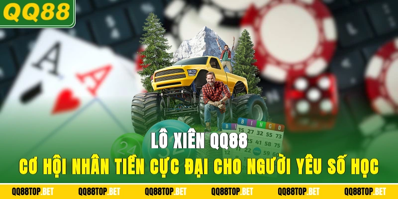 Lô Xiên QQ88