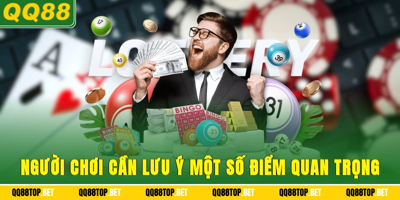 người chơi cần lưu ý một số điểm quan trọng